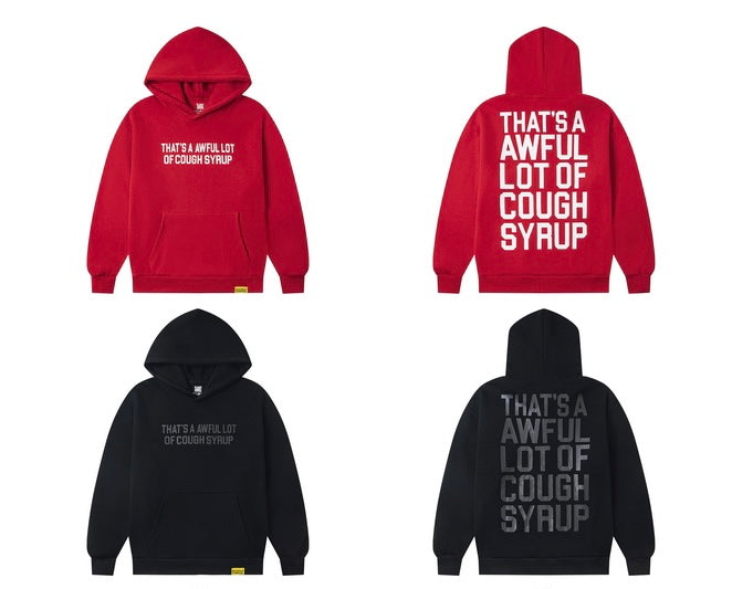 That's A Awful Lot Of Cough Syrup Classic Hoodie
